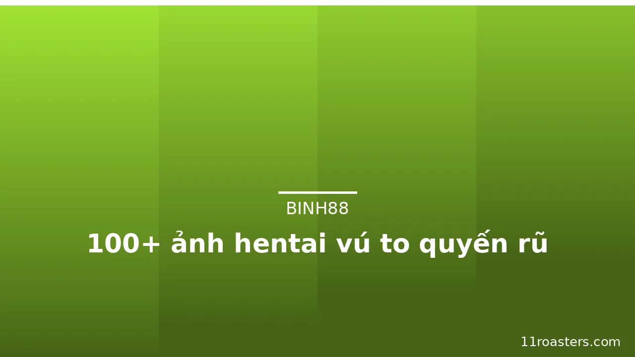 100+ ảnh hentai vú to quyến rũ · ảnh 1