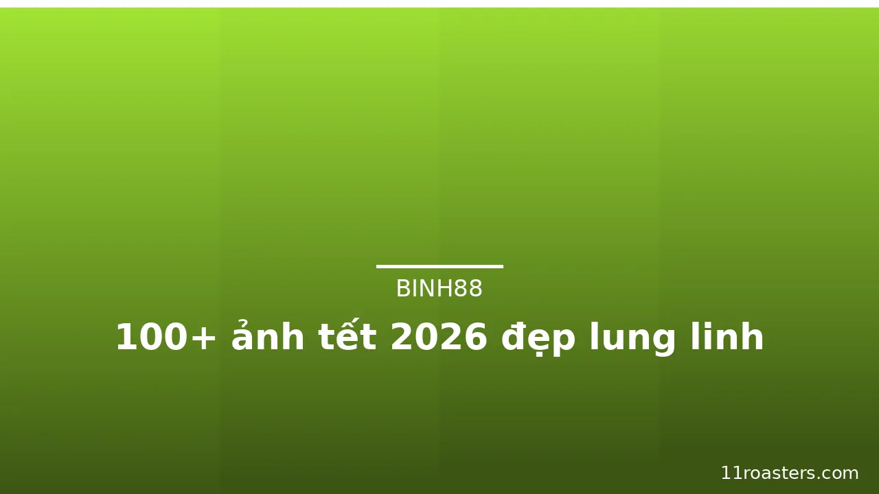 100+ ảnh tết 2026 đẹp lung linh · ảnh 1