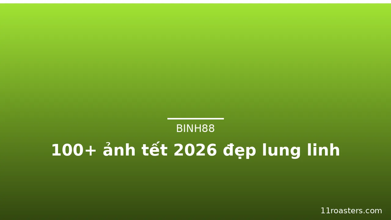 100+ ảnh tết 2026 đẹp lung linh · ảnh 2