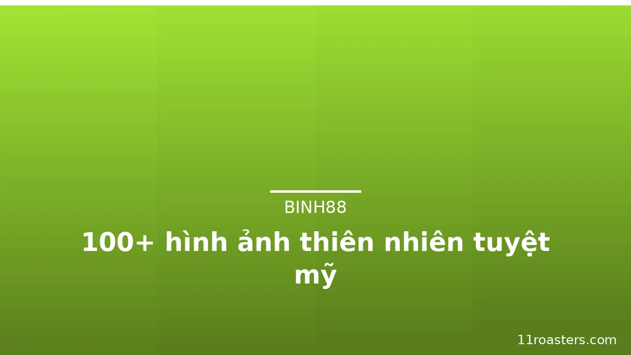 100+ hình ảnh thiên nhiên tuyệt mỹ · ảnh 3