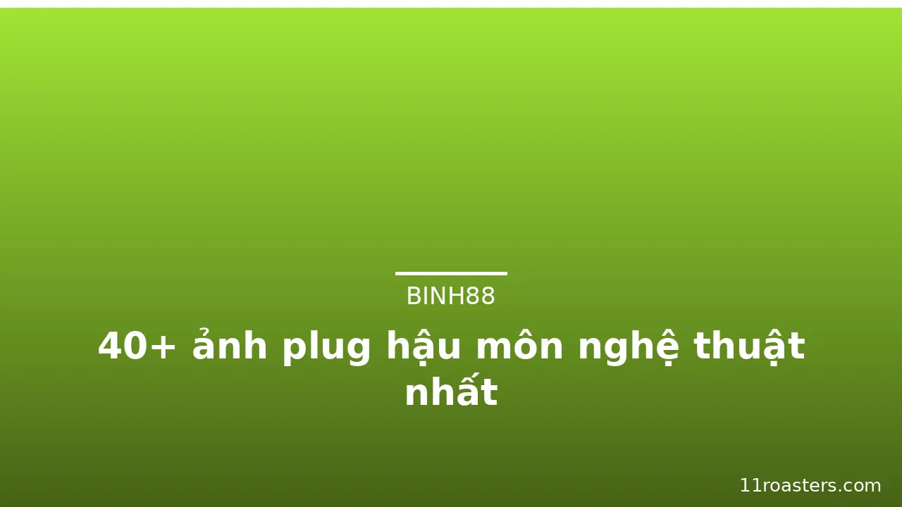 40+ ảnh plug hậu môn nghệ thuật nhất · ảnh 3