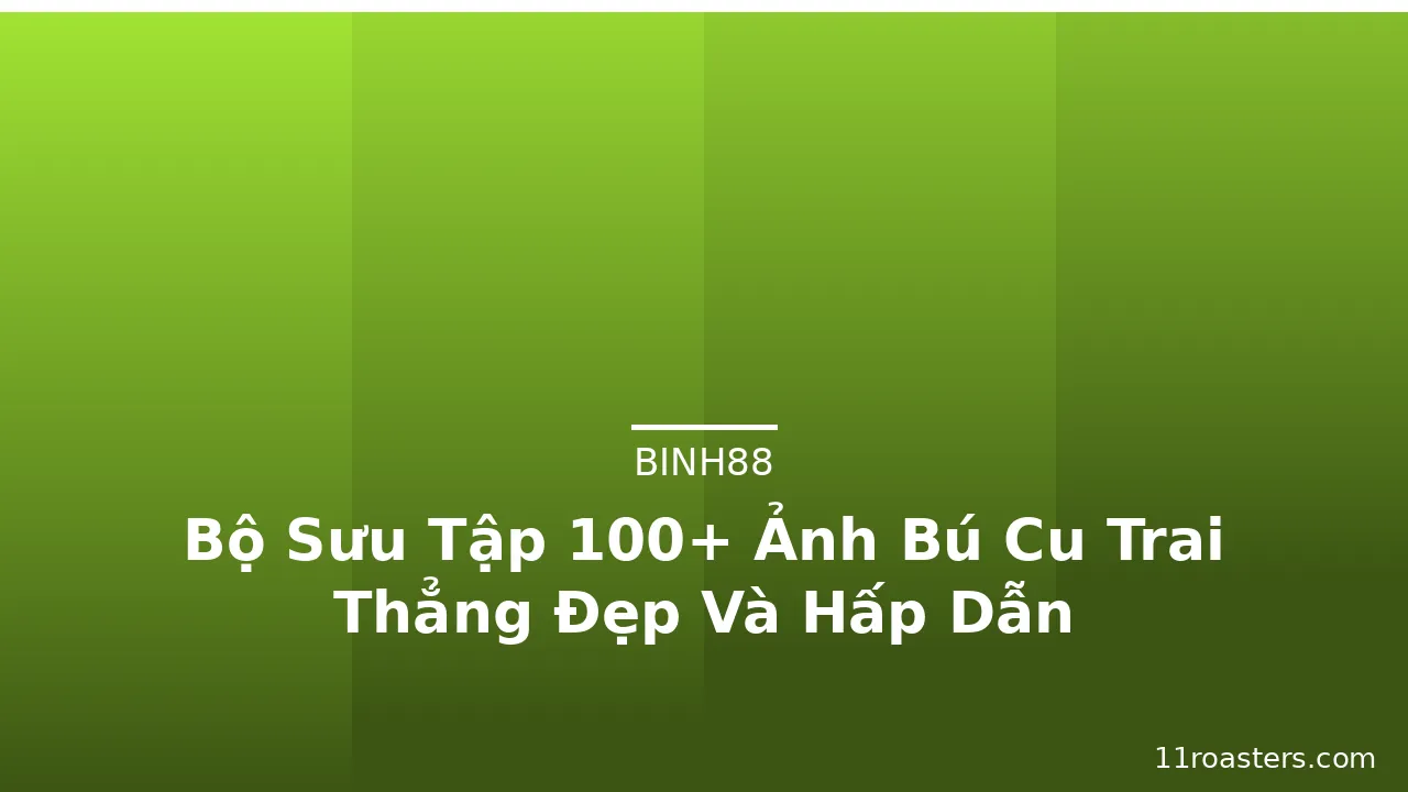 Bộ Sưu Tập 100+ Ảnh Bú Cu Trai Thẳng Đẹp Và Hấp Dẫn