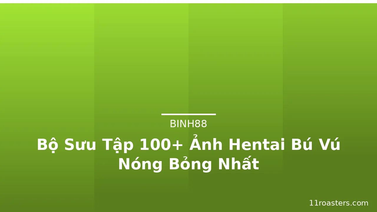 Bộ Sưu Tập 100+ Ảnh Hentai Bú Vú Nóng Bỏng Nhất