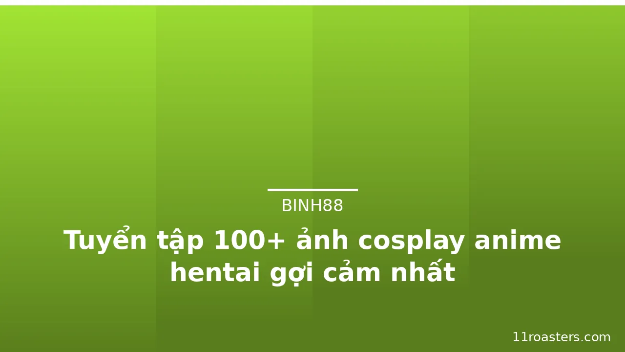 Tuyển tập 100+ ảnh cosplay anime hentai gợi cảm nhất · ảnh 2