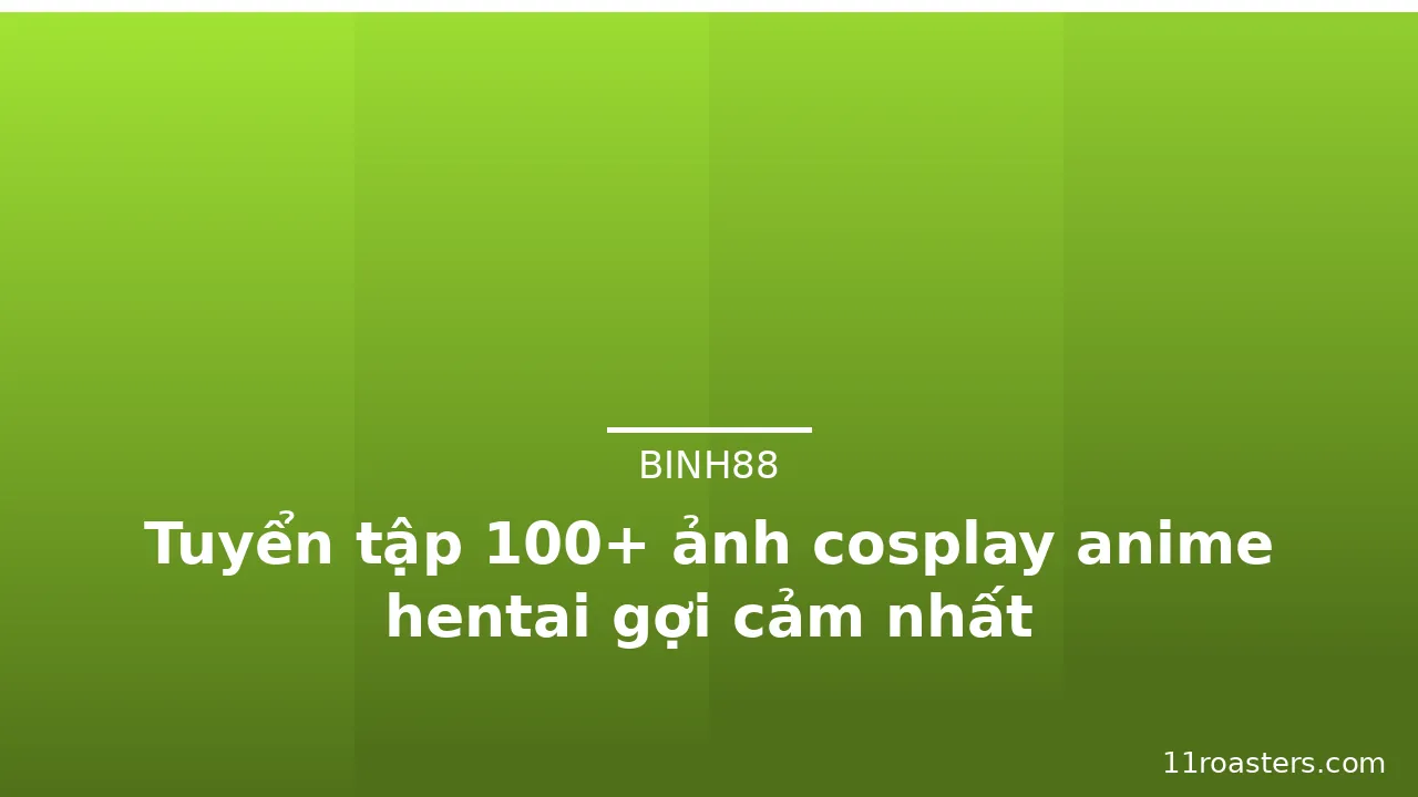 Tuyển tập 100+ ảnh cosplay anime hentai gợi cảm nhất · ảnh 3