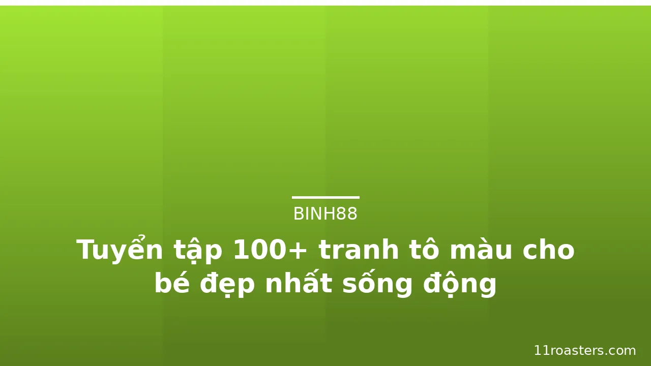 Tuyển tập 100+ tranh tô màu cho bé đẹp nhất sống động · ảnh 3